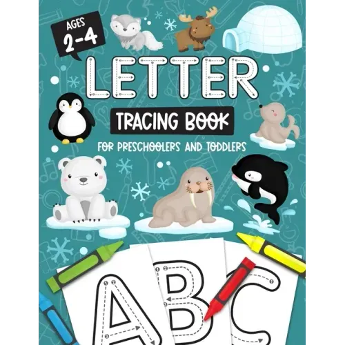 Letter Tracing Book for Preschoolers and Toddlers: Homeschool, Preschool Skills for Age 2-4 Year Olds (Big ABC Books) Trace Letters and Numbers Workbo - Paperback