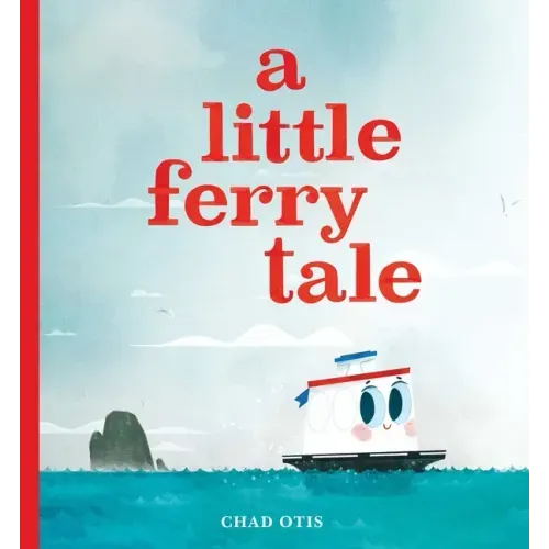 A Little Ferry Tale - Hardcover