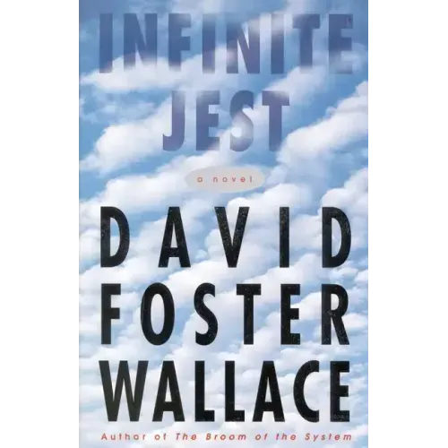 Infinite Jest - Hardcover