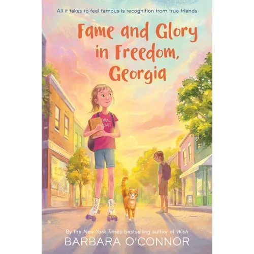 Fame and Glory in Freedom, Georgia - Paperback