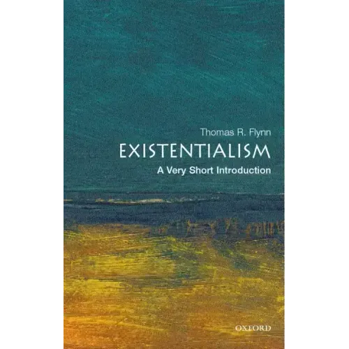 Existentialism: A Very Short Introduction - Paperback
