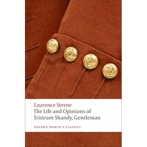 The Life and Opinions of Tristram Shandy, Gentleman - Paperback