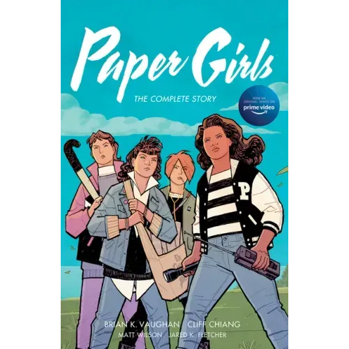 Paper Girls: The Complete Story - Paperback