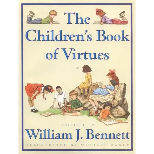The Children's Book of Virtues - Hardcover
