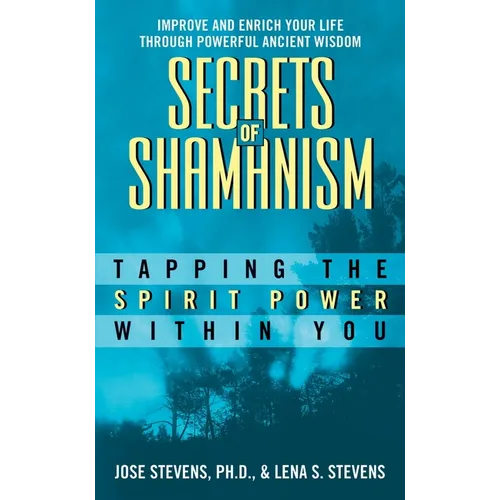 Secrets of Shamanism - Mass Market Paperbound