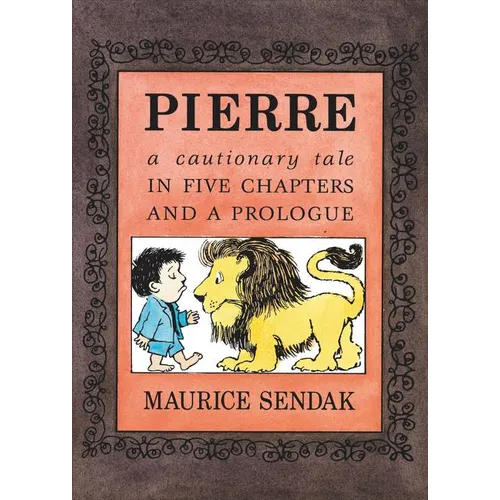 Pierre: A Cautionary Tale in Five Chapters and a Prologue - Board Book