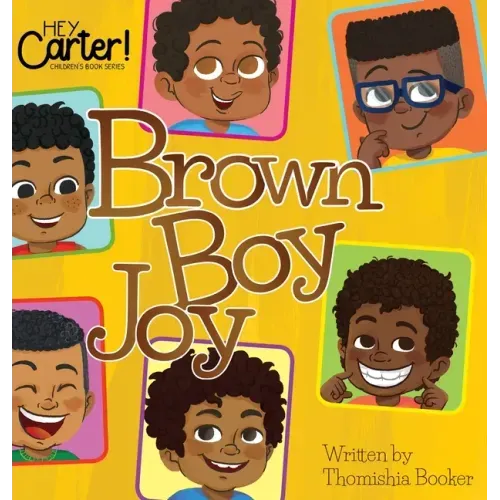 Brown Boy Joy - Hardcover