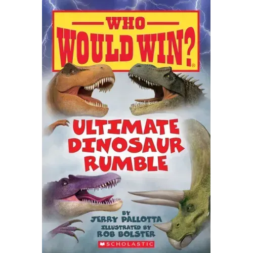 Ultimate Dinosaur Rumble (Who Would Win?): Volume 22 - Paperback