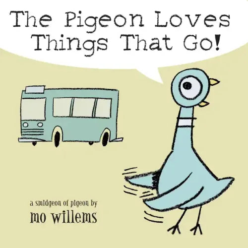 The Pigeon Loves Things That Go! - Board Book