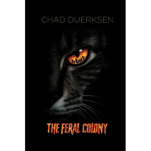 The Feral Colony - Paperback