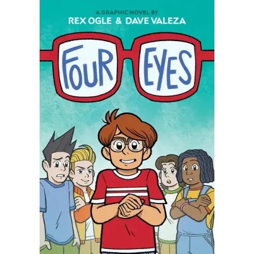 Four Eyes: A Graphic Novel - Hardcover