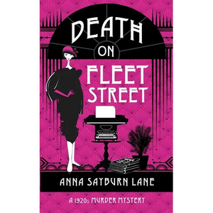 Death On Fleet Street: A 1920s Murder Mystery - Paperback