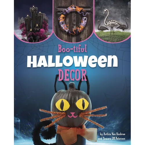 Boo-Tiful Halloween Decor - Library Binding