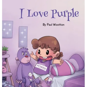 I Love Purple: A fun, colourful picture book for baby and preschool children - Hardcover