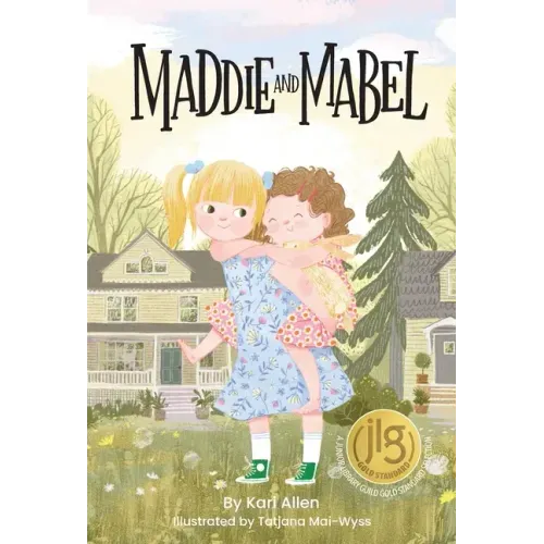 Maddie and Mabel - Hardcover