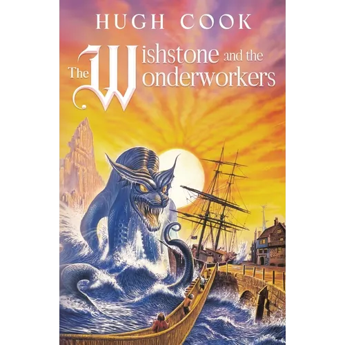 The Wishstone and the Wonderworkers - Paperback