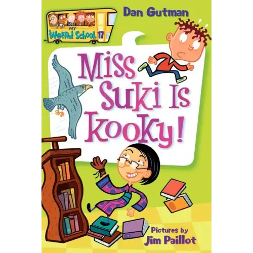 My Weird School #17: Miss Suki Is Kooky! - Paperback