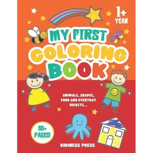 My First Coloring Book: Baby Coloring Book as from 1 Year Old, for Toddler Girls and Boys, Preschool Kids 2-4 (Christmas, Birthday gift for Ba - Paperback