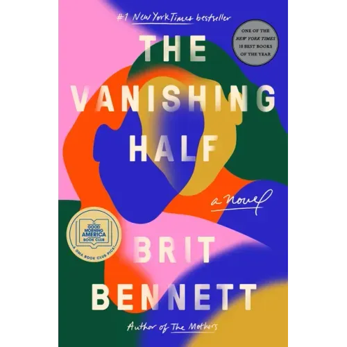 The Vanishing Half: A GMA Book Club Pick (a Novel) - Hardcover