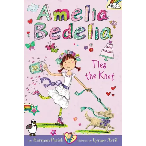 Amelia Bedelia Chapter Book #10: Amelia Bedelia Ties the Knot - Paperback