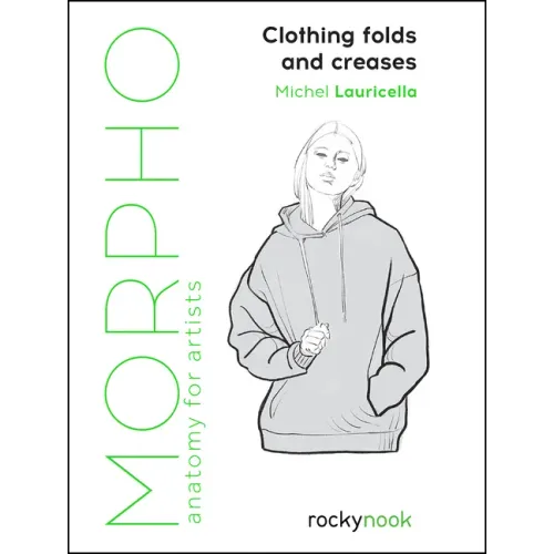 Morpho: Clothing Folds and Creases: Anatomy for Artists - Paperback