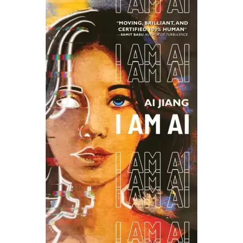 I Am AI: A Novelette - Paperback