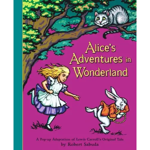 Alice's Adventures in Wonderland - Hardcover