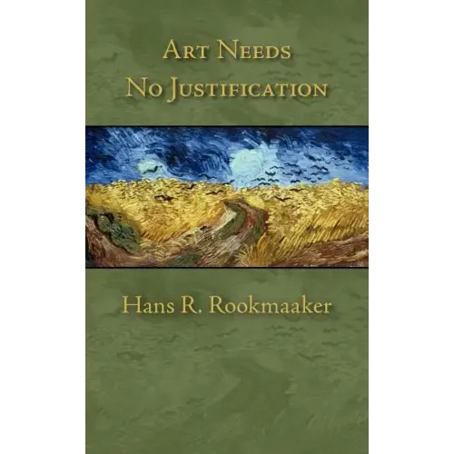 Art Needs No Justification - Paperback