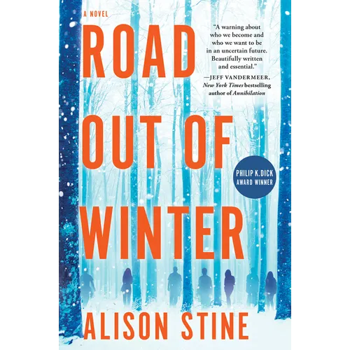 Road Out of Winter: An Apocalyptic Thriller - Paperback