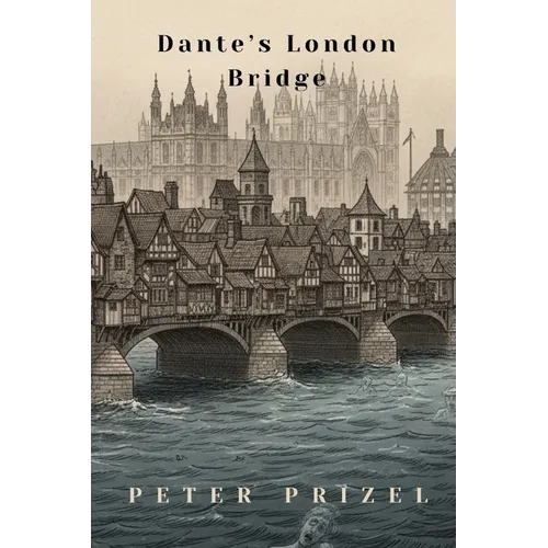 Dante's London Bridge - Paperback