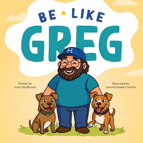 Be Like Greg - Paperback