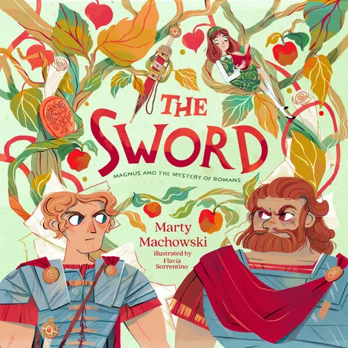 The Sword: Magnus and the Mystery of Romans - Hardcover
