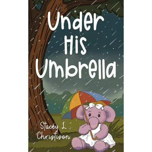 Under His Umbrella - Hardcover