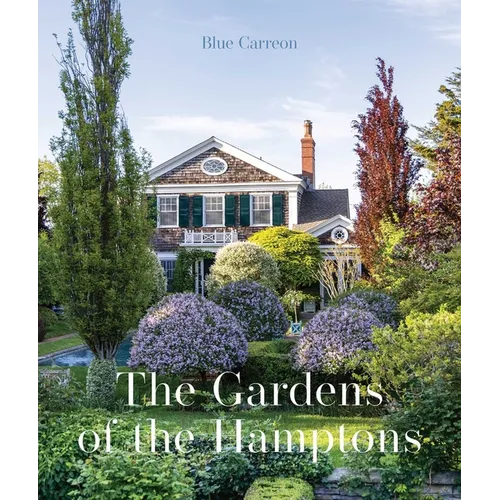 The Gardens of the Hamptons - Hardcover
