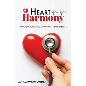 HEART Harmony: Understanding and living with heart disease - Paperback
