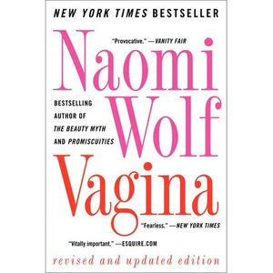 Vagina: Revised and Updated - Paperback
