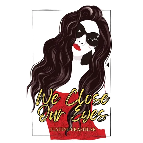 We Close Our Eyes - Paperback