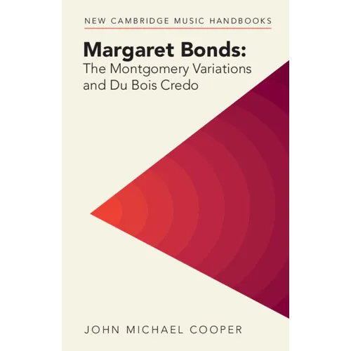 Margaret Bonds: The Montgomery Variations and Du Bois Credo - Paperback