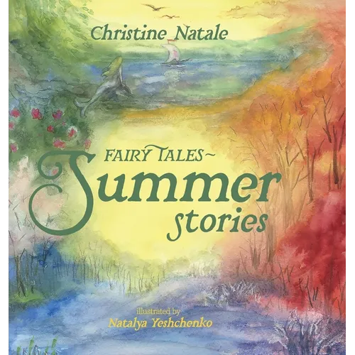 Fairy Tales: Summer Stories - Hardcover