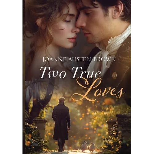 Two True Loves - Paperback