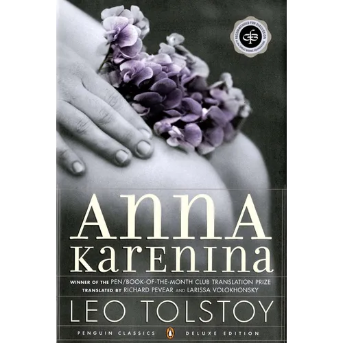 Anna Karenina: (Penguin Classics Deluxe Edition) - Paperback