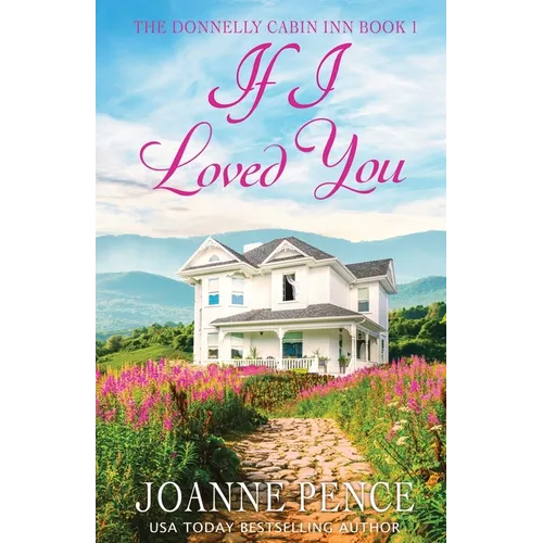 If I Loved You: The Cabin of Love & Magic - Paperback