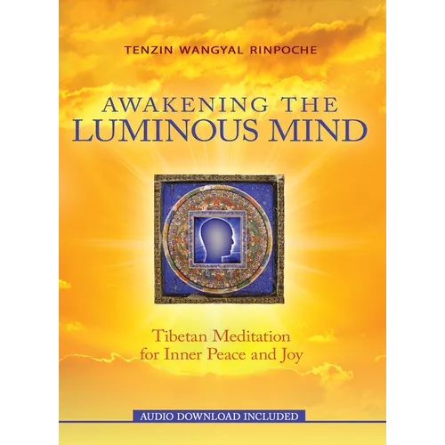 Awakening the Luminous Mind - Paperback