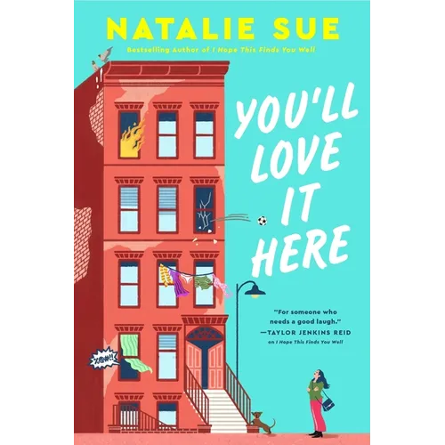 You'll Love It Here - Hardcover