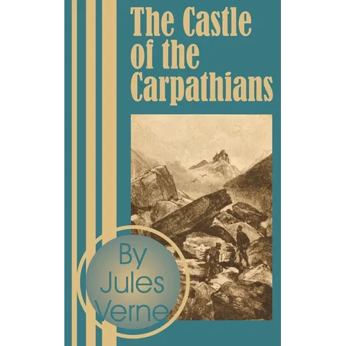 The Castle of the Carpathians - Paperback