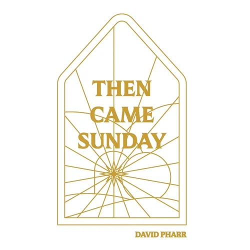 Then Came Sunday - Paperback