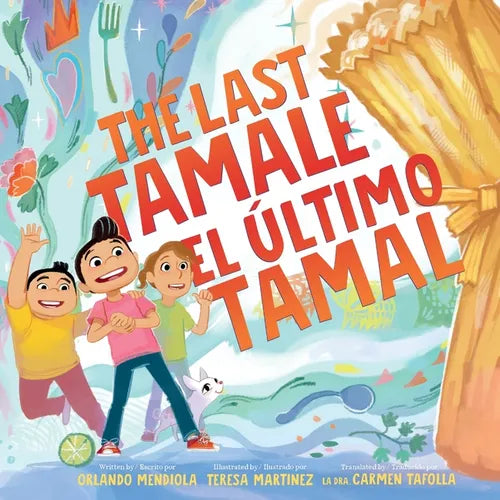 The Last Tamale/El Último Tamal - Paperback