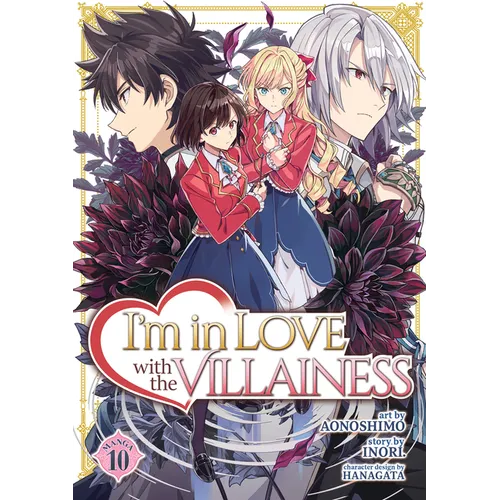 I'm in Love with the Villainess (Manga) Vol. 10 - Paperback