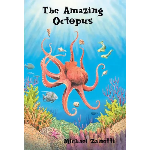The Amazing Octopus - Hardcover