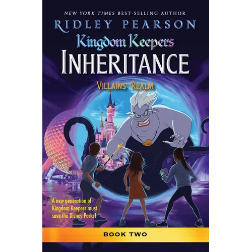 Kingdom Keepers: Inheritance: Villains' Realm: Kingdom Keepers Inheritance Book 2 - Hardcover